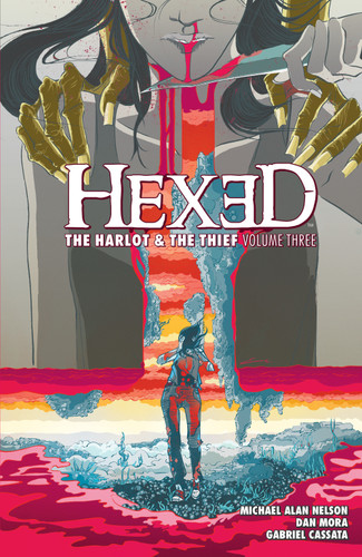 Hexed: The Harlot & The Thief Vol. 3 (Hexed) book cover by Michael Alan Nelson