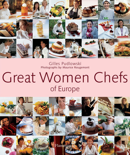 Great Women Chefs of Europe book cover by Gilles Pudlowski