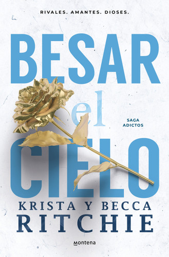 Besar el cielo / Kiss the Sky (ADICTOS) book cover by Becca Ritchie, Krista Ritchie