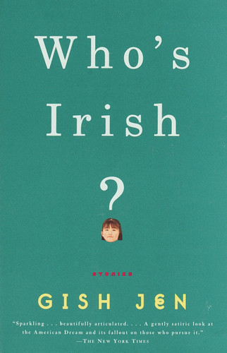 Who's Irish?: Stories (Vintage Contemporaries) book cover by Gish Jen