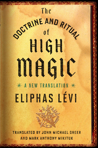 The Doctrine and Ritual of High Magic: A New Translation book cover by Eliphas Lévi