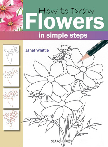 How to Draw Flowers in Simple Steps (How to Draw) book cover by Janet Whittle