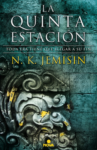 La quinta estación / The Fifth Season (LA TIERRA FRAGMENTADA / THE BROKEN EARTH) book cover by N. K. Jemisin