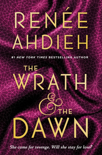 The Wrath & the Dawn (The Wrath and the Dawn) book cover by Renée Ahdieh