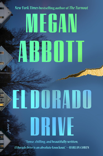 El Dorado Drive book cover by Megan Abbott