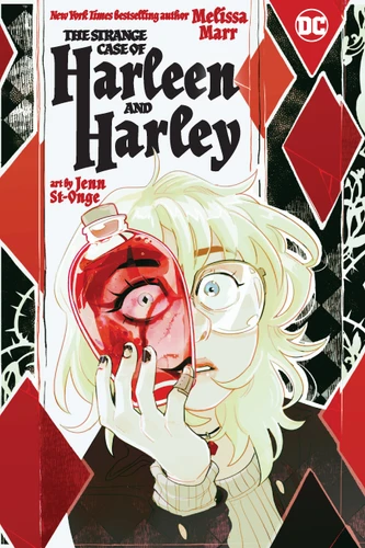 The Strange Case of Harleen and Harley book cover by Melissa Marr
