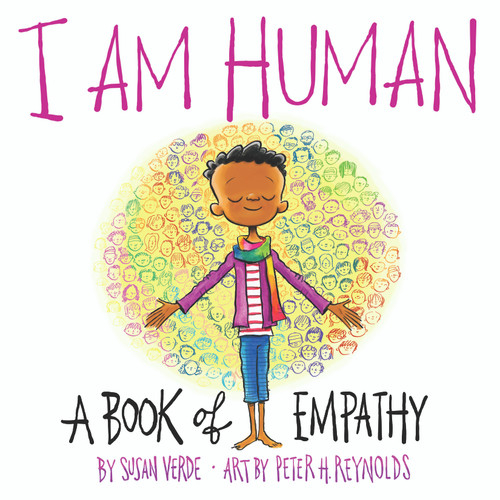 I Am Human: A Book of Empathy (I Am Books) book cover by Susan Verde
