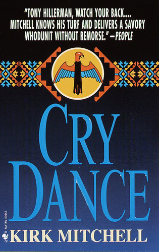 Cry Dance: A Novel book cover by Kirk Mitchell