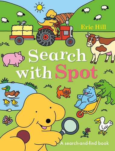 Search with Spot: A Search-and-Find Book (Spot) book cover by Eric Hill