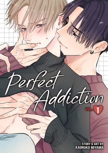 Perfect Addiction Vol. 1 (Perfect Addiction) book cover by Kaoruko Miyama