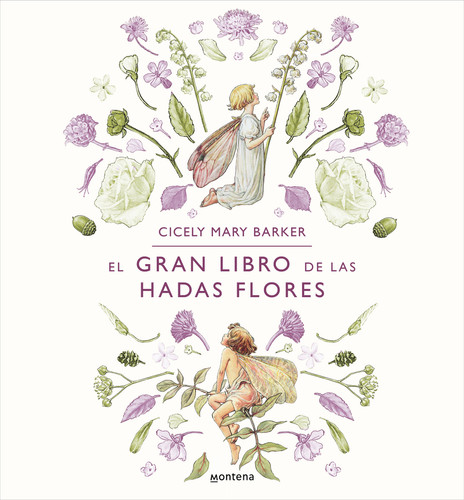 El gran libro de las hadas flores / The Complete Book of the Flower Fairies book cover by Cicely Mary Barker