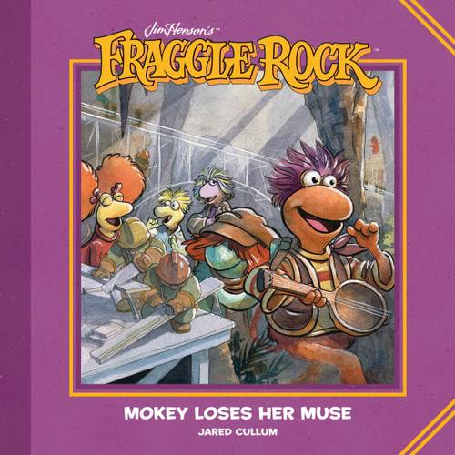 Jim Henson's Fraggle Rock: Mokey Loses Her Muse (Fraggle Rock) book cover by Jared Cullum