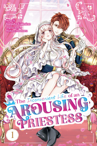 The Inconvenient Life of an Arousing Priestess, Volume 1 book cover by Yamato Fujimine, Makino Maebaru