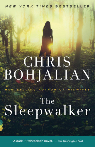 The Sleepwalker: A Novel (Vintage Contemporaries) book cover by Chris Bohjalian