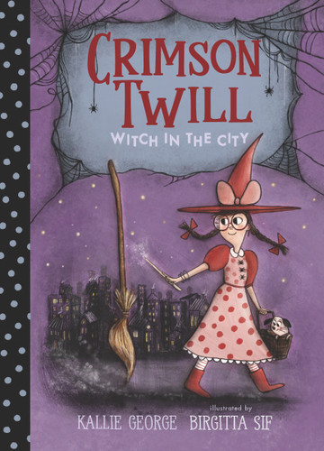 Crimson Twill: Witch in the City (Crimson Twill) book cover by Kallie George