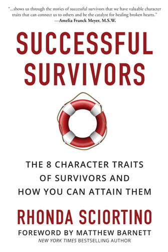 Successful Survivors: The 8 Character Traits of Survivors and How You Can Attain Them book cover by Rhonda Sciortino