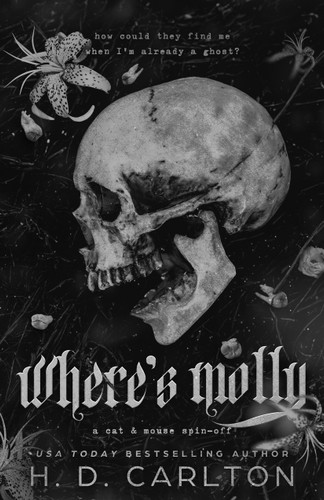 Where's Molly: A Cat & Mouse Spin-Off book cover by H. D. Carlton