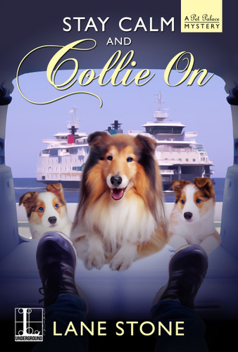 Stay Calm and Collie On (A Pet Palace Mystery) book cover by Lane Stone