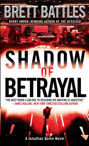 Shadow of Betrayal: A Jonathan Quinn Novel (Jonathan Quinn) book cover by Brett Battles