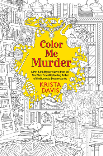 Color Me Murder (Pen & Ink) book cover by Krista Davis