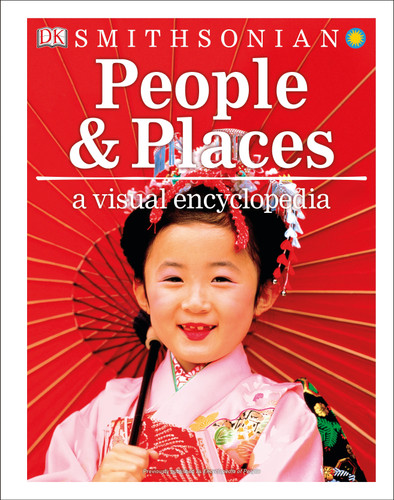 People and Places: A Visual Encyclopedia of World Cultures (DK Children's Visual Encyclopedias) book cover by DK