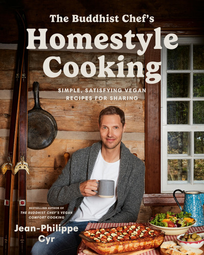 The Buddhist Chef's Homestyle Cooking: Simple, Satisfying Vegan Recipes for Sharing book cover by Jean-Philippe Cyr