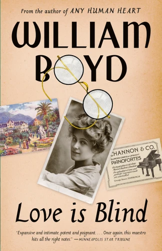 Love Is Blind: A novel (Vintage International) book cover by William Boyd
