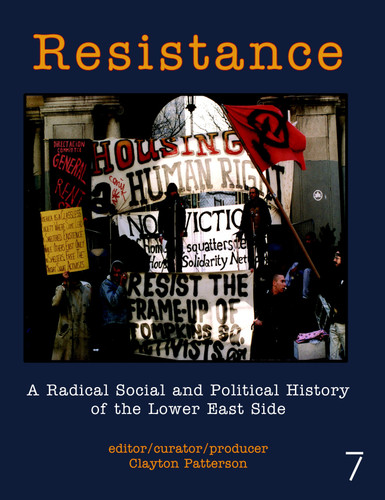 Resistance: A Radical Social and Political History of the Lower East Side book cover by 