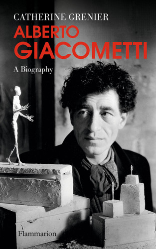 Alberto Giacometti: A Biography book cover by Catherine Grenier