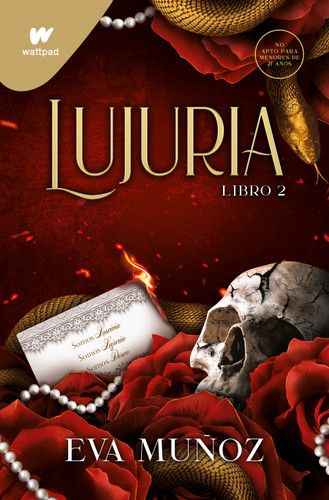 Lujuria. Libro 2 / Lascivious. Book 2 (Wattpad. Pecados Placenteros) book cover by Eva Muñoz