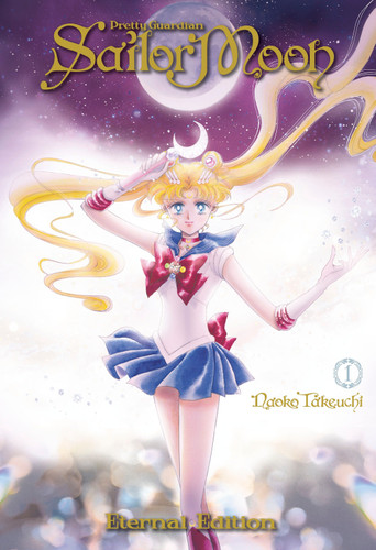 Sailor Moon Eternal Edition 1 (Sailor Moon Eternal Edition) book cover by Naoko Takeuchi