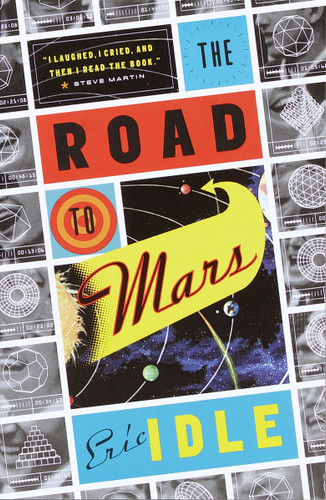 The Road to Mars: A Post-Modem Novel book cover by Eric Idle