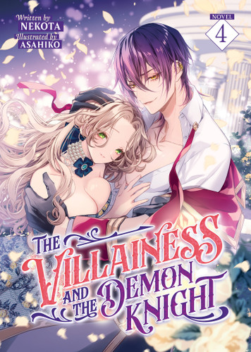 The Villainess and the Demon Knight (Light Novel) Vol. 4 (The Villainess and the Demon Knight (Light Novel)) book cover by Nekota
