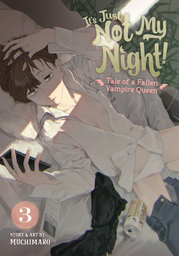 It's Just Not My Night! - Tale of a Fallen Vampire Queen Vol. 3 (It's Just Not My Night! - Tale of a Fallen Vampire Queen) book cover by Muchimaro