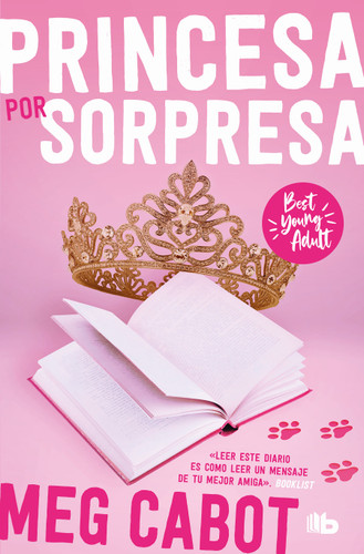 El diario de la princesa: Princesa por sorpresa / The Princess Diaries (BEST YOUNG ADULT) book cover by Meg Cabot