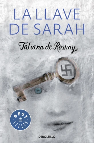 La llave de Sarah / Sarah?s Key book cover by Tatiana de Rosnay