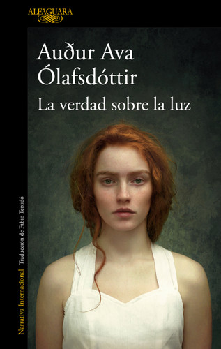 La verdad sobre la luz / Animal Life book cover by Audur Ava Olafsdottir