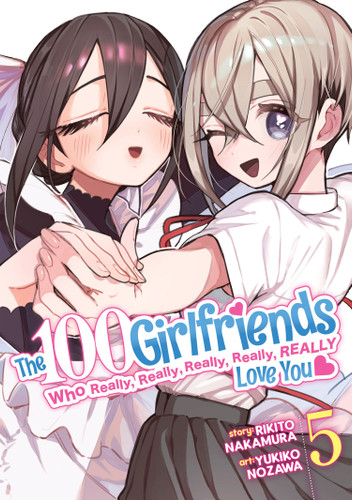 The 100 Girlfriends Who Really, Really, Really, Really, Really Love You Vol. 5 (The 100 Girlfriends Who Really, Really, Really, Really, Really Love You) book cover by Rikito Nakamura