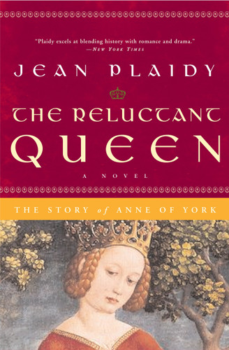 The Reluctant Queen: The Story of Anne of York (A Queens of England Novel) book cover by Jean Plaidy