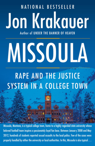 Missoula: Rape and the Justice System in a College Town book cover by Jon Krakauer