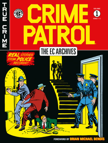 The EC Archives: Crime Patrol Volume 1 book cover by Gardner Fox, Al Feldstein