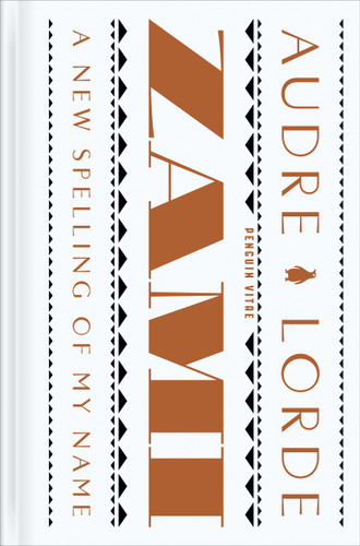 Zami: A New Spelling of My Name: A Biomythography (Penguin Vitae) book cover by Audre Lorde