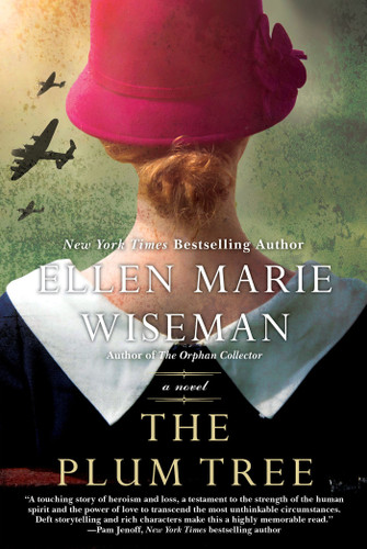 The Plum Tree: An Emotional and Heartbreaking Novel of WW2 Germany and the Holocaust book cover by Ellen Marie Wiseman