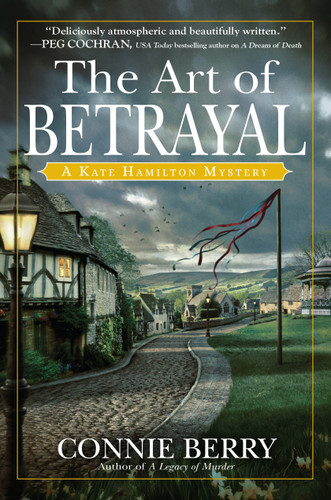 The Art of Betrayal: A Kate Hamilton Mystery (A Kate Hamilton Mystery) book cover by Connie Berry