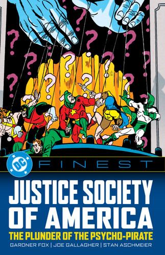 DC Finest: Justice Society of America: The Plunder of the Psycho-Pirate (DC Finest) book cover by Gardner Fox