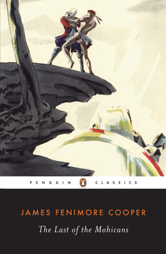 The Last of the Mohicans (Leatherstocking Tale) book cover by James Fenimore Cooper