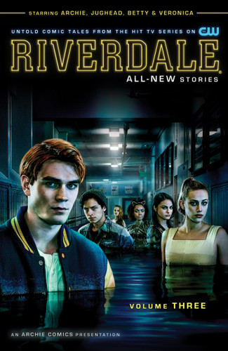 Riverdale Vol. 3 (Riverdale) book cover by Roberto Aguirre-Sacasa