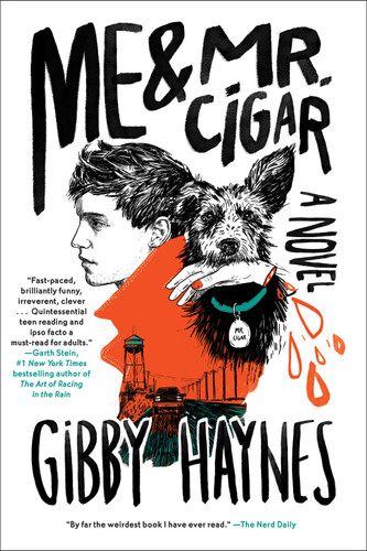Me & Mr. Cigar book cover by Gibby Haynes