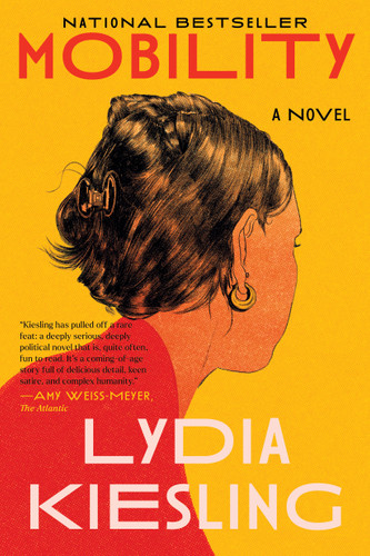 Mobility: A Novel book cover by Lydia Kiesling