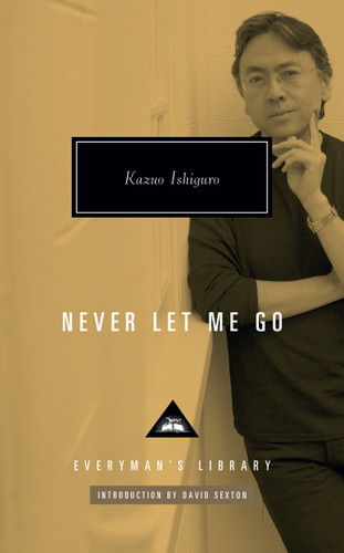 Never Let Me Go: Introduction by David Sexton (Everyman's Library Contemporary Classics Series) book cover by Kazuo Ishiguro